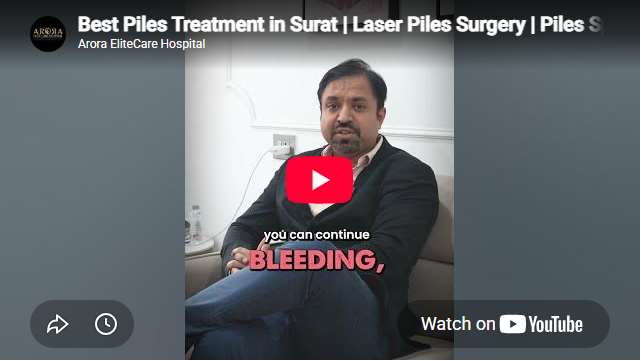 Laser Piles Treatment in Surat