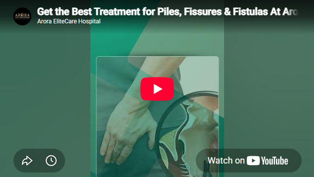 Piles, Fissure & Fistula Treatment in Surat